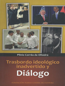 El libro “Trasbordo Ideológico Inadvertido y Diálogo” | San Elias