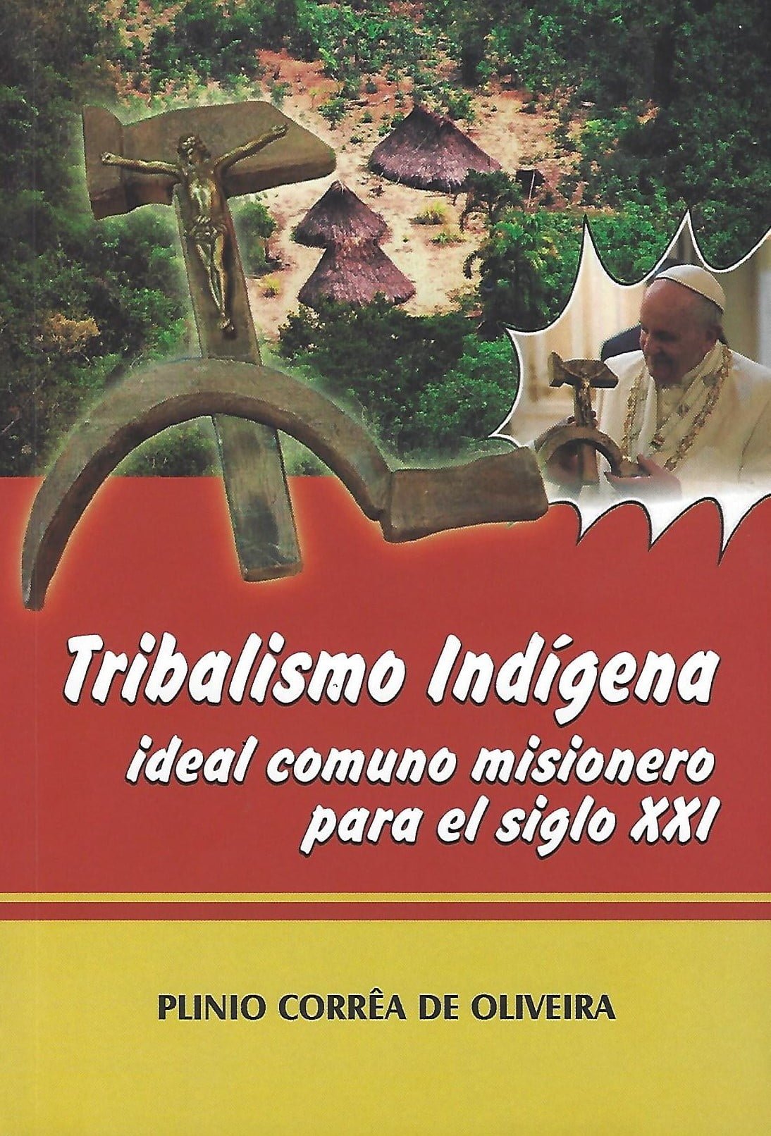 Libro Tribalismo Indígena